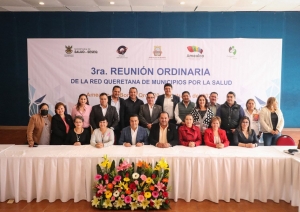 Realizan tercera Reunión Ordinaria de la Red Queretana de Municipios por la Salud