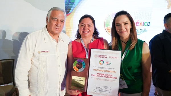 Entrega Sectur a Querétaro el Reconocimiento a la Innovación del Producto Turístico Mexicano